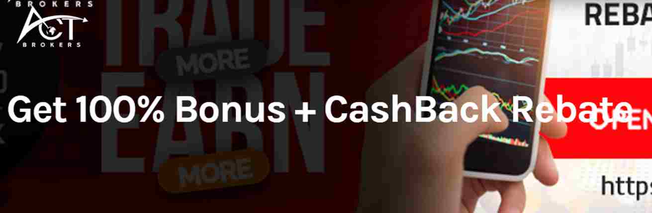 100% Bonus + CashBack Rebate – ACTMarkets