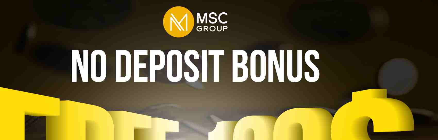 0 No Deposit Bonus – MSC Group