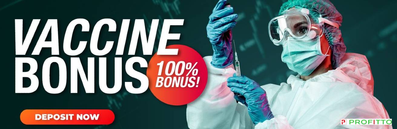 100% Vaccine Bonus – Profitto Ltd
