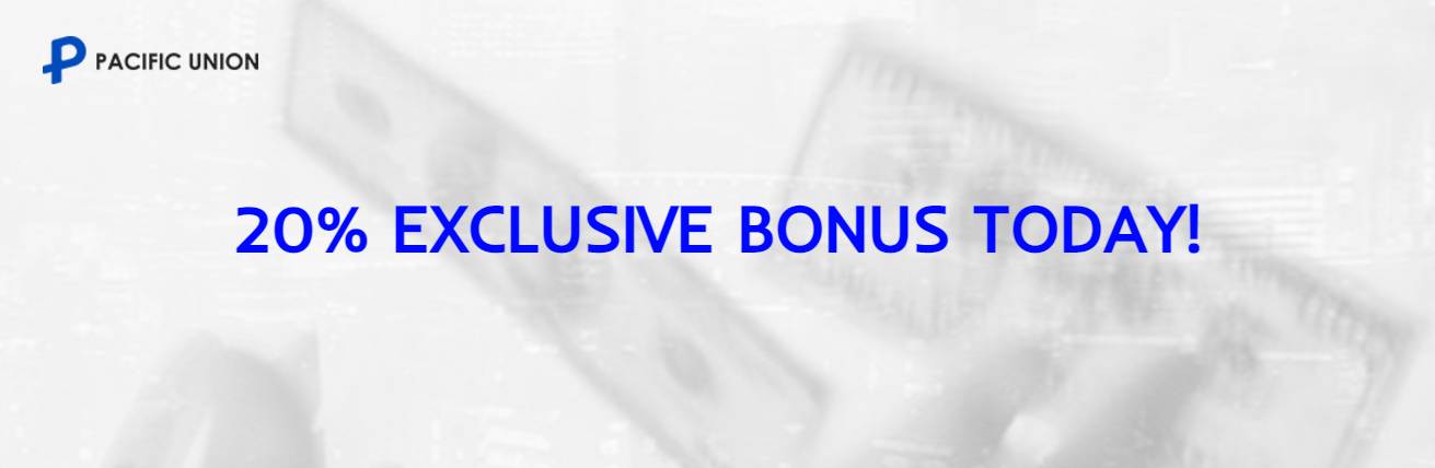 20% Exclusive Bonus – Pacific Union