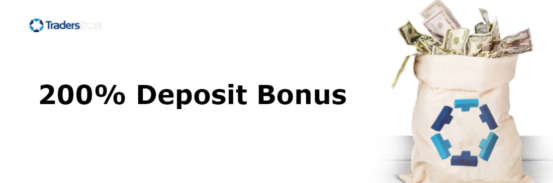 200% Deposit Bonus – Traders Trust