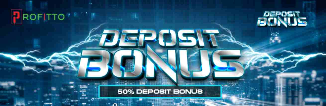 50% Deposit Bonus – Profitto