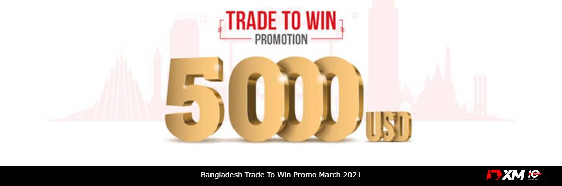 Trade To Win Promo Bangladesh – XM