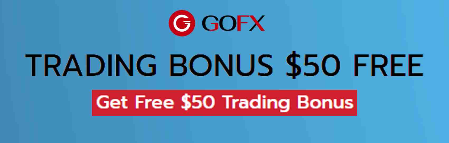 Free  Trading Bonus – GoFX