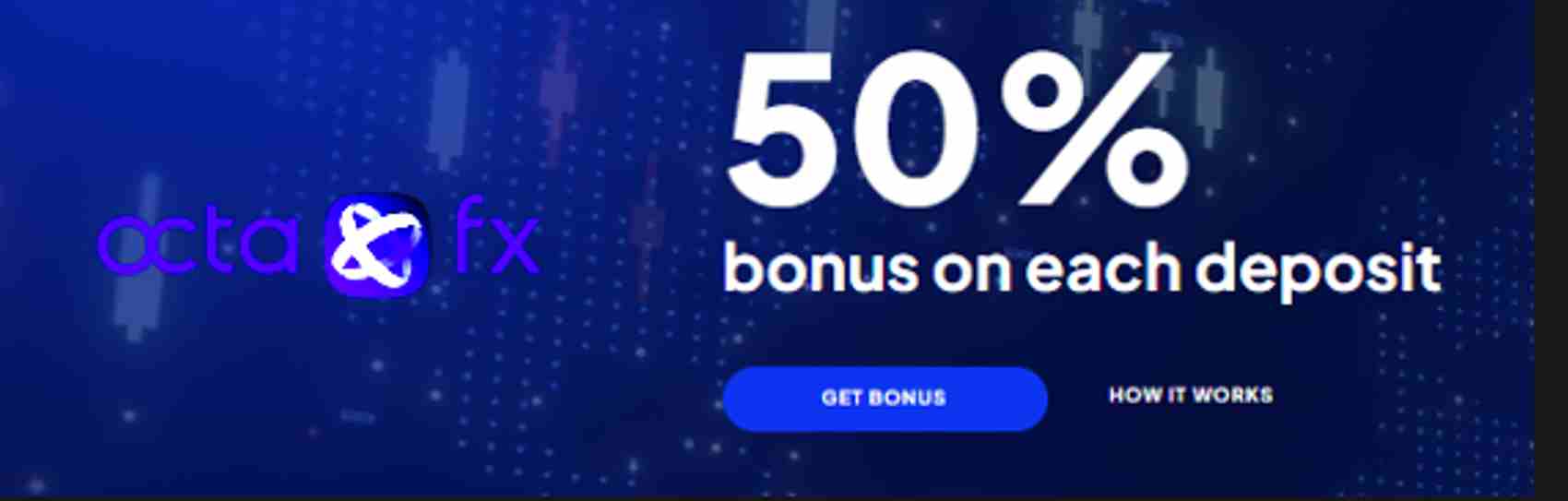 50% Deposit Bonus – OctaFX