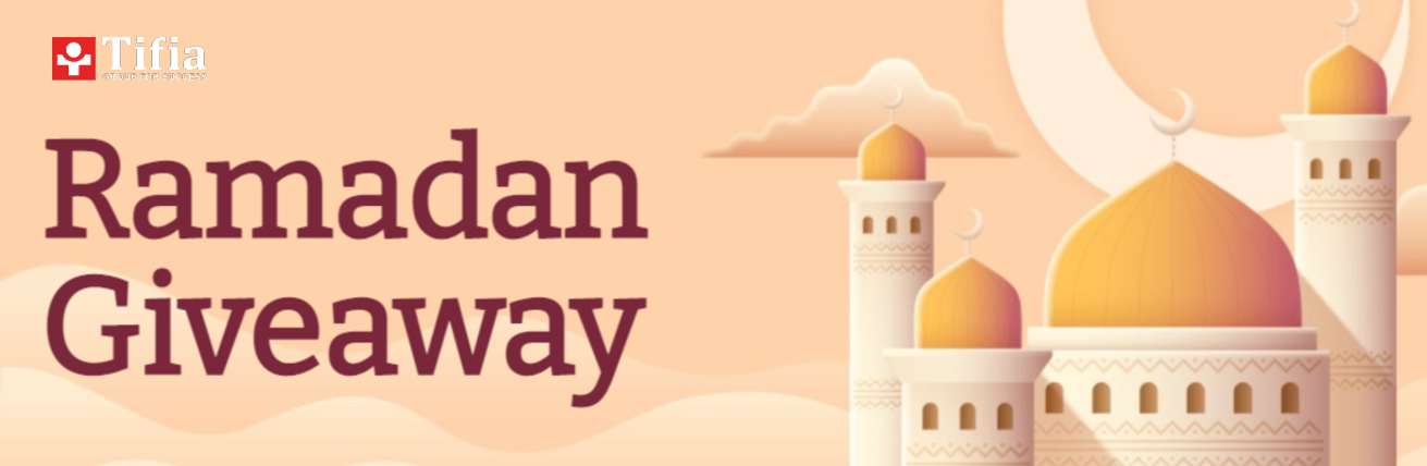 Ramadan Giveway 2021 – Tifia