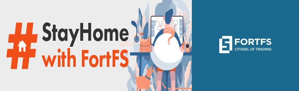 #StayHome with FortFS – Get 50$ for free!