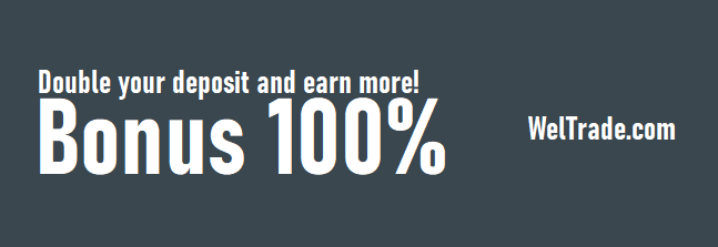 Bonus 100% For Each Deposit – WelTrade