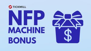 Tickmill $500 NFP Machine Campaign