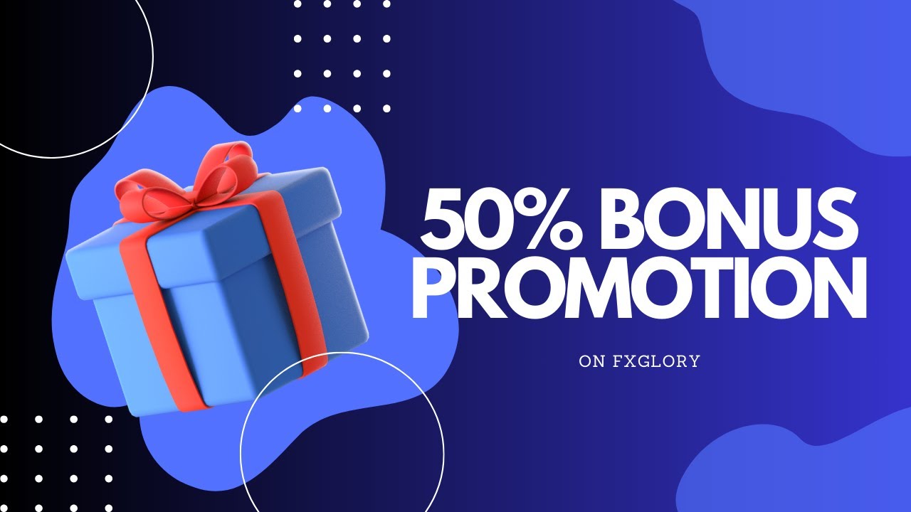 50% Deposit Bonus – FxGlory