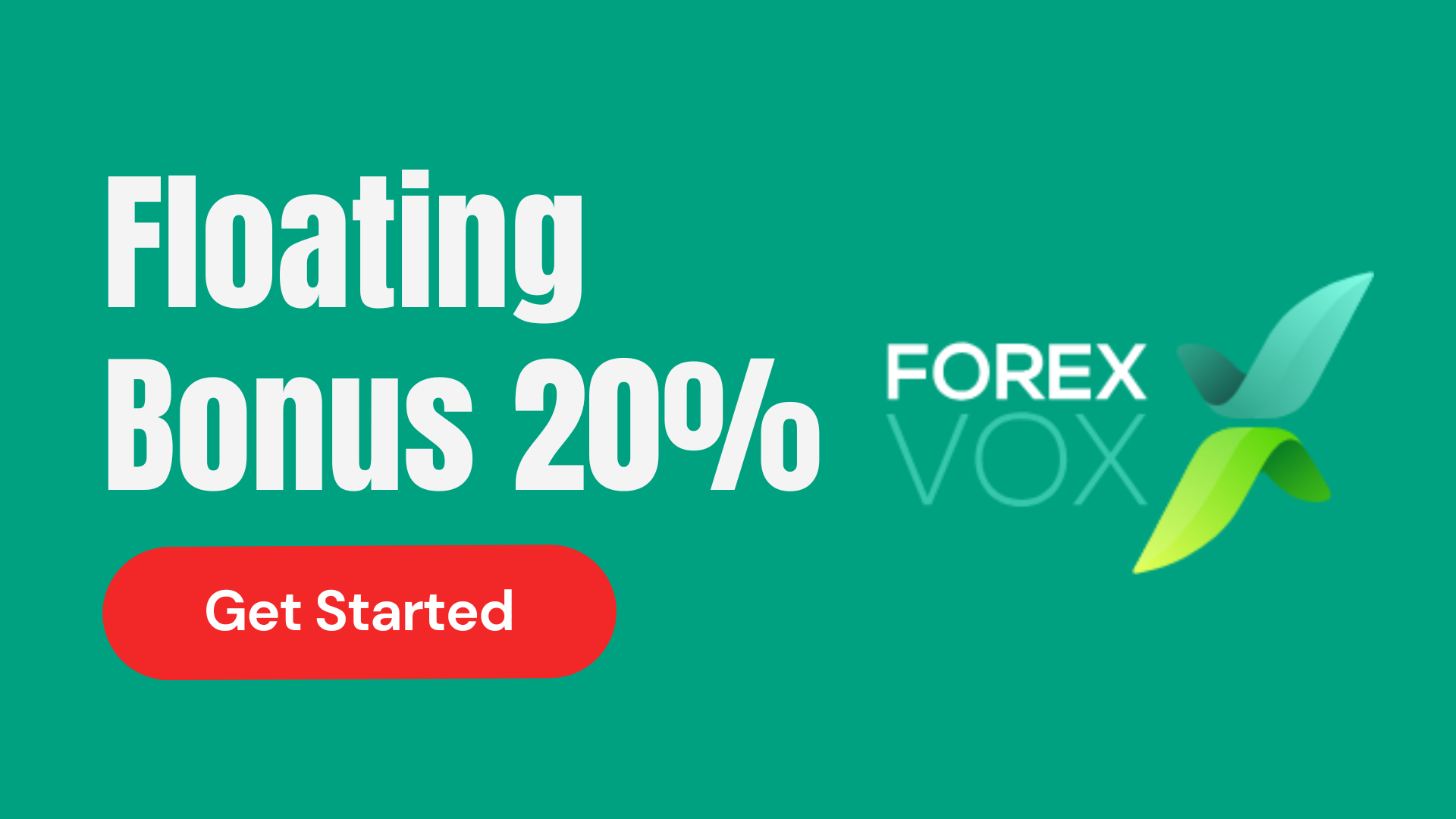 Floating Bonus 20% – ForexVox