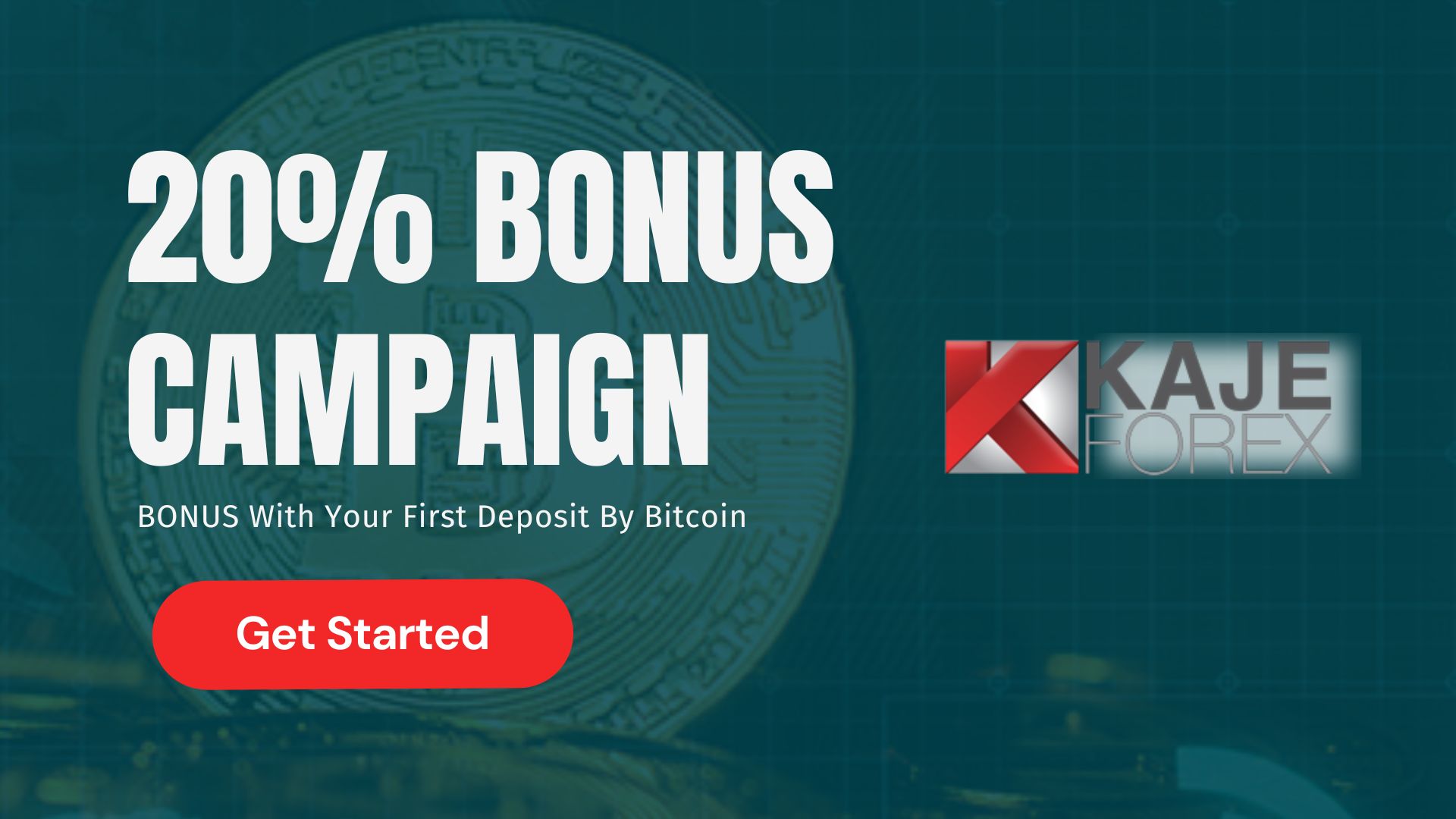 20% Bonus Campaign – Kaje Forex