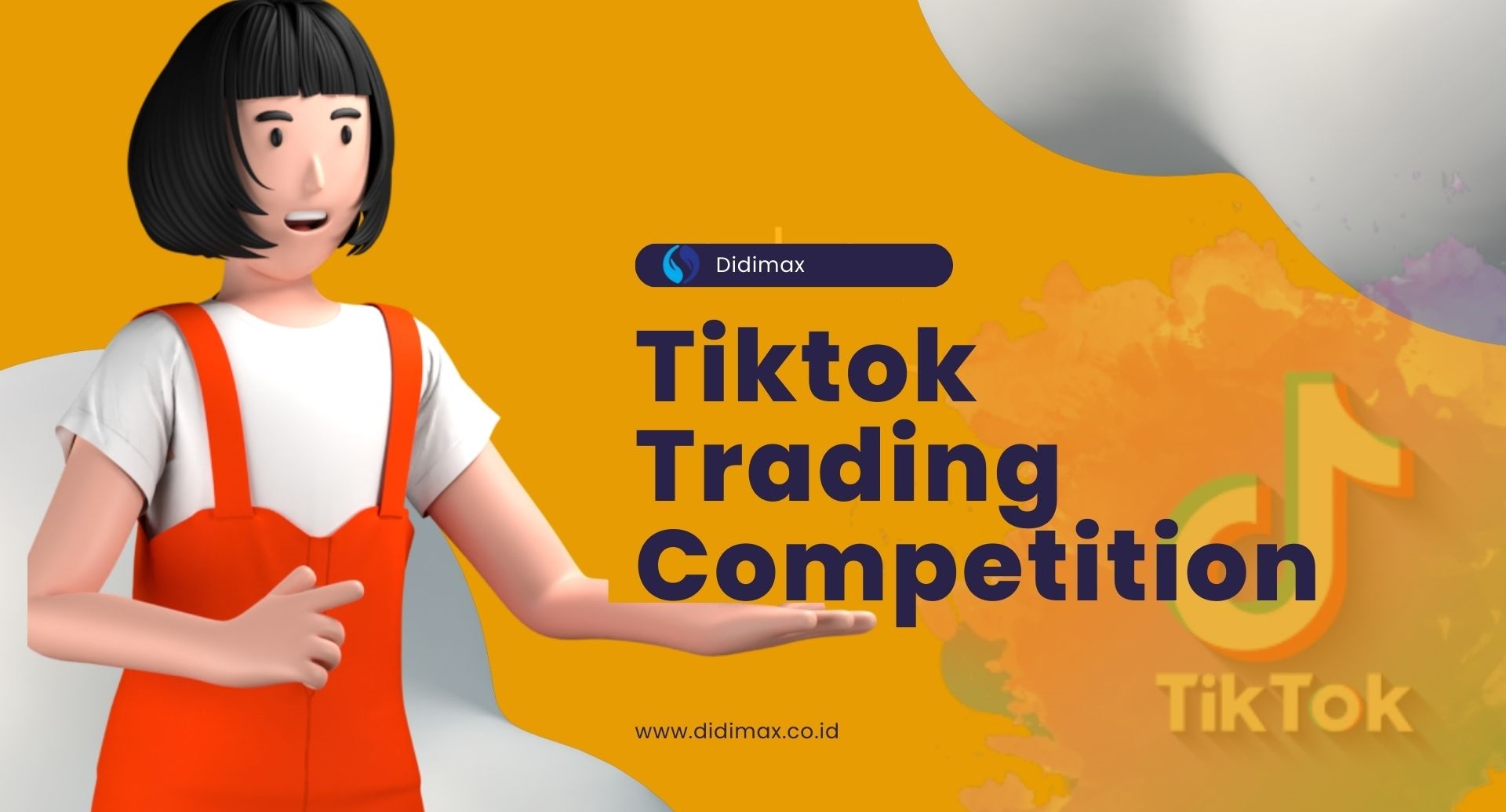 Tiktok Trading Competition – Didimax