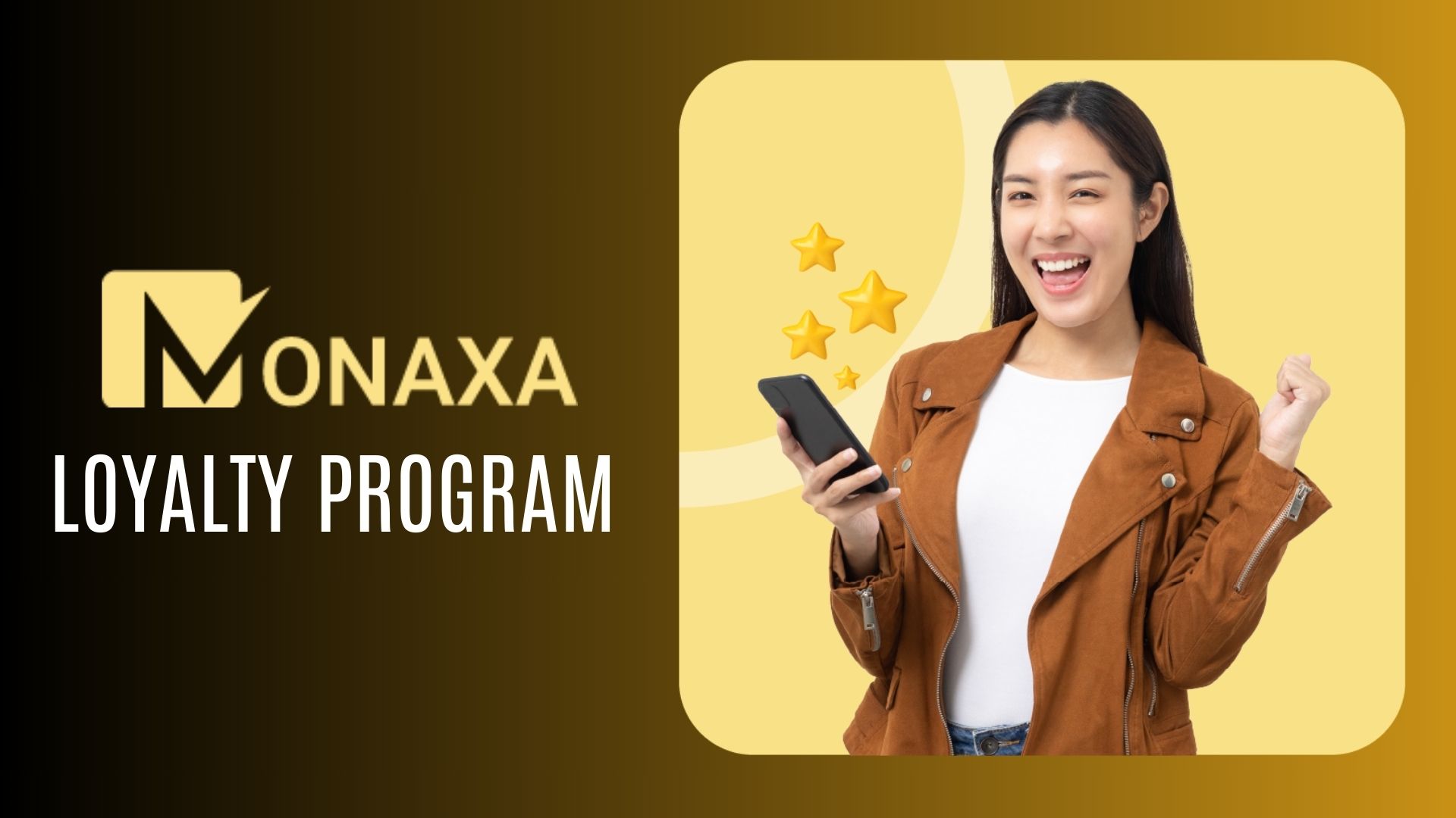 Loyalty Program – Monaxa
