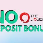 0 No Deposit Bonus – Liquidity